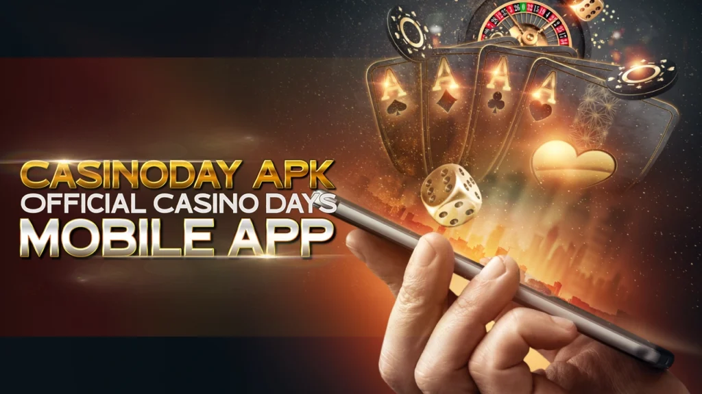 Casinoday Apk- Official Casino Days Mobile Apppsd