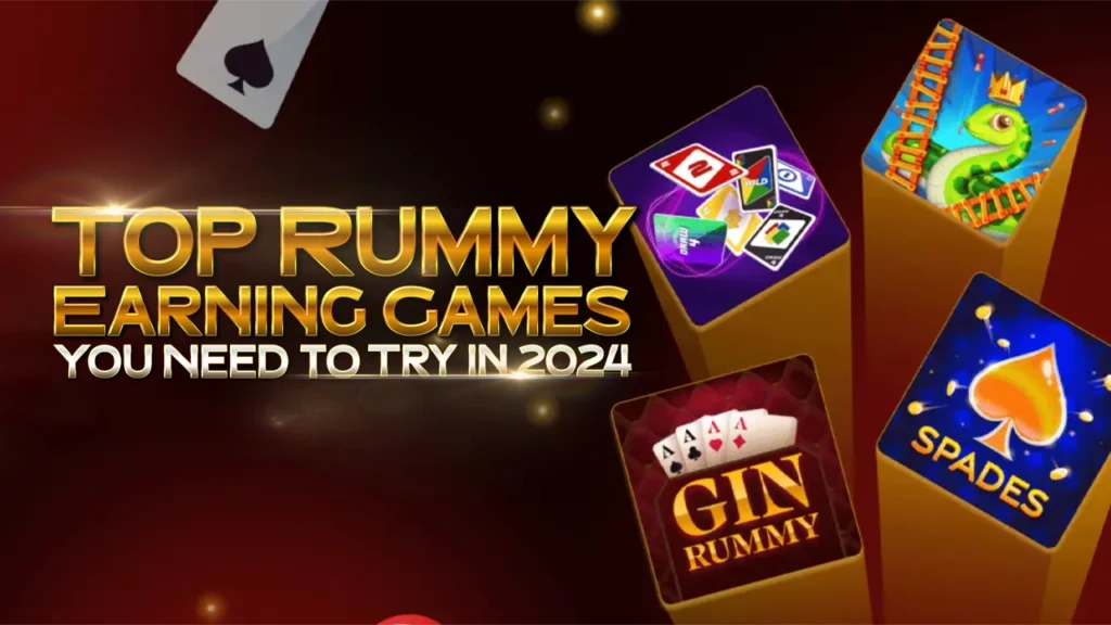 Top Rummy Earning Games You Need to Try in 2024