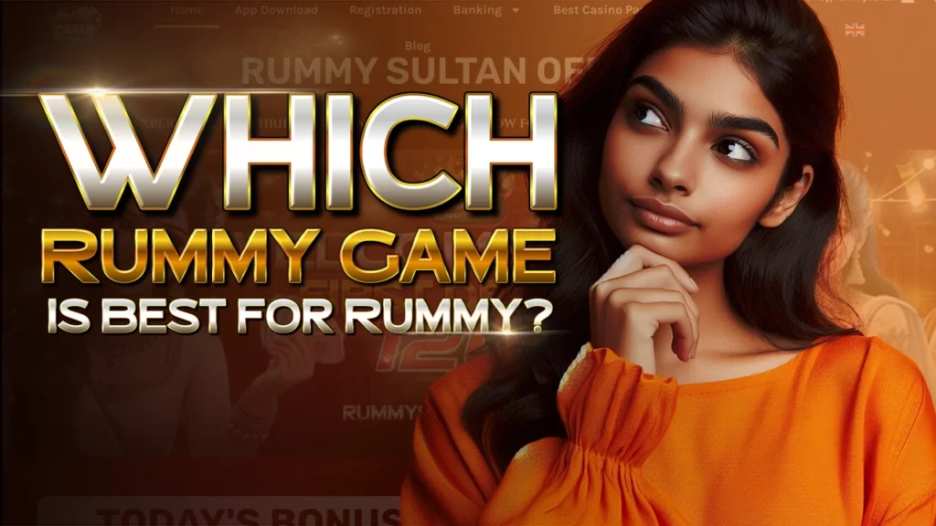 Which Rummy Game is Best for Rummy?