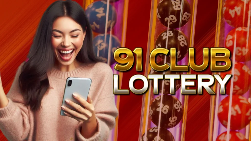 91 Club Lottery