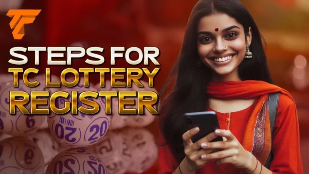 Steps For TC Lottery Register